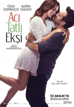 Фильм Горький, сладкий, кислый (2017)